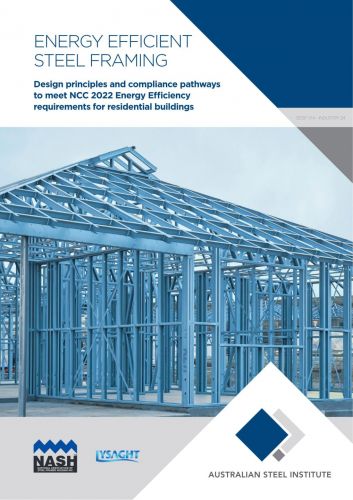 ASI NASH NCC Lysaght Energy Efficiency Steel Framing