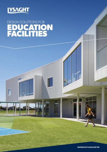 LYSAGHT® Commercial Segment - Education Facilities