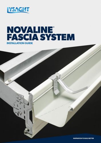 LYSAGHT NOVALINE® Fascia System Installation Guide
