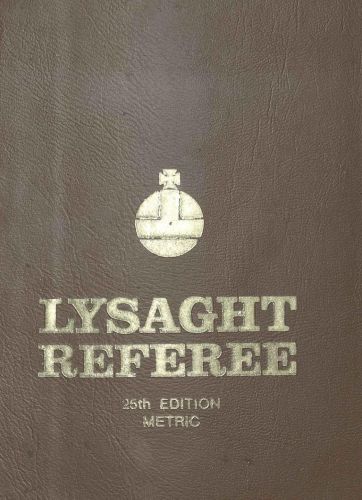 LYSAGHT® Referee: 25th Edition