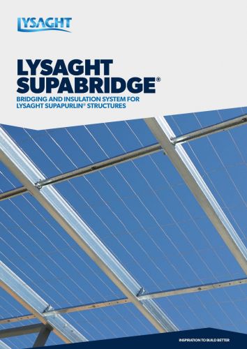 LYSAGHT SUPABRIDGE® Technical Brochure