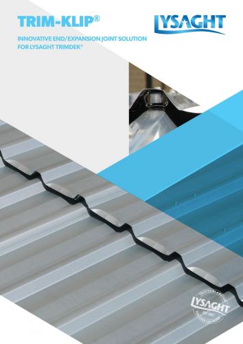 LYSAGHT TRIM-KLIP® Design and Installation Guide