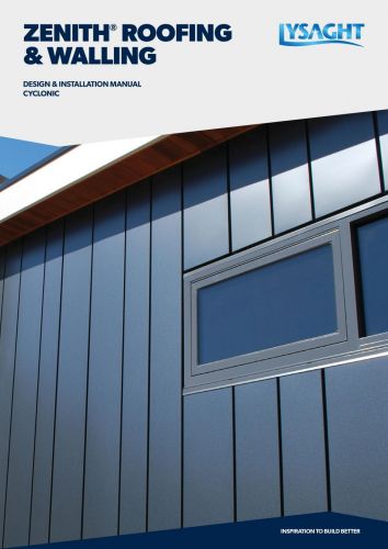 LYSAGHT ZENITH® Roofing & Walling Design & Installation Guide (Cyclonic)