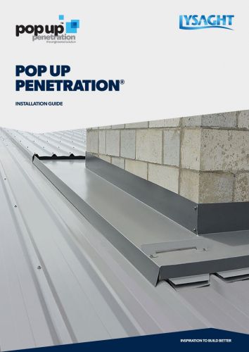 LYSAGHT Pop Up Penetration™ Installation Guide