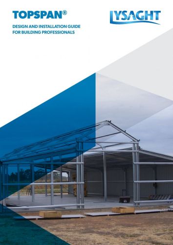 LYSAGHT TOPSPAN® Design and Installation Guide