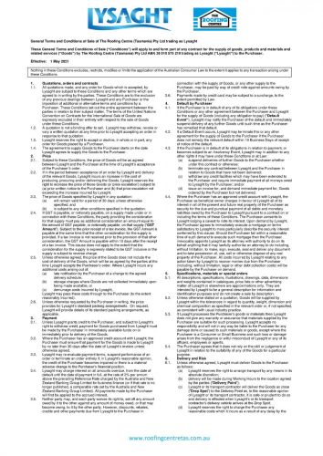 General Terms and Conditions of Sale of The Roofing Centre (Tasmania) Pty Ltd trading as Lysaght